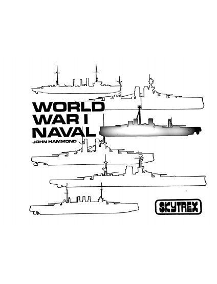 WWI Naval Rulebook (John Hammond)